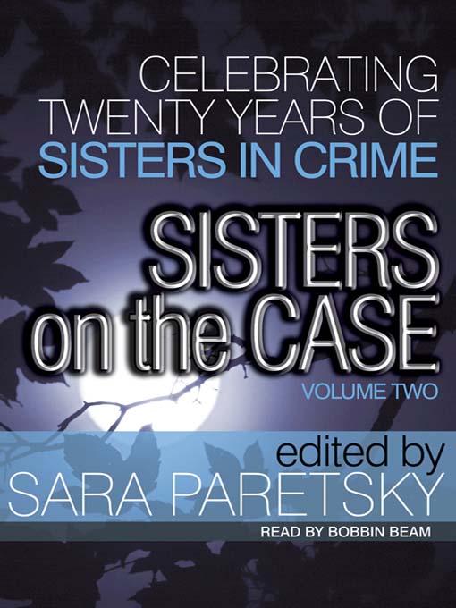 Title details for Sisters on the Case, Volume Two by Sara Paretsky - Available